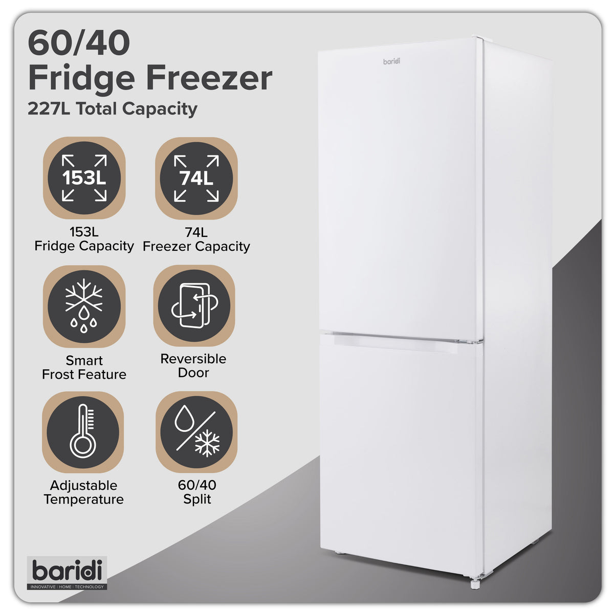 Baridi 60/40 Smart Frost Fridge Freezer 227L Capacity – White