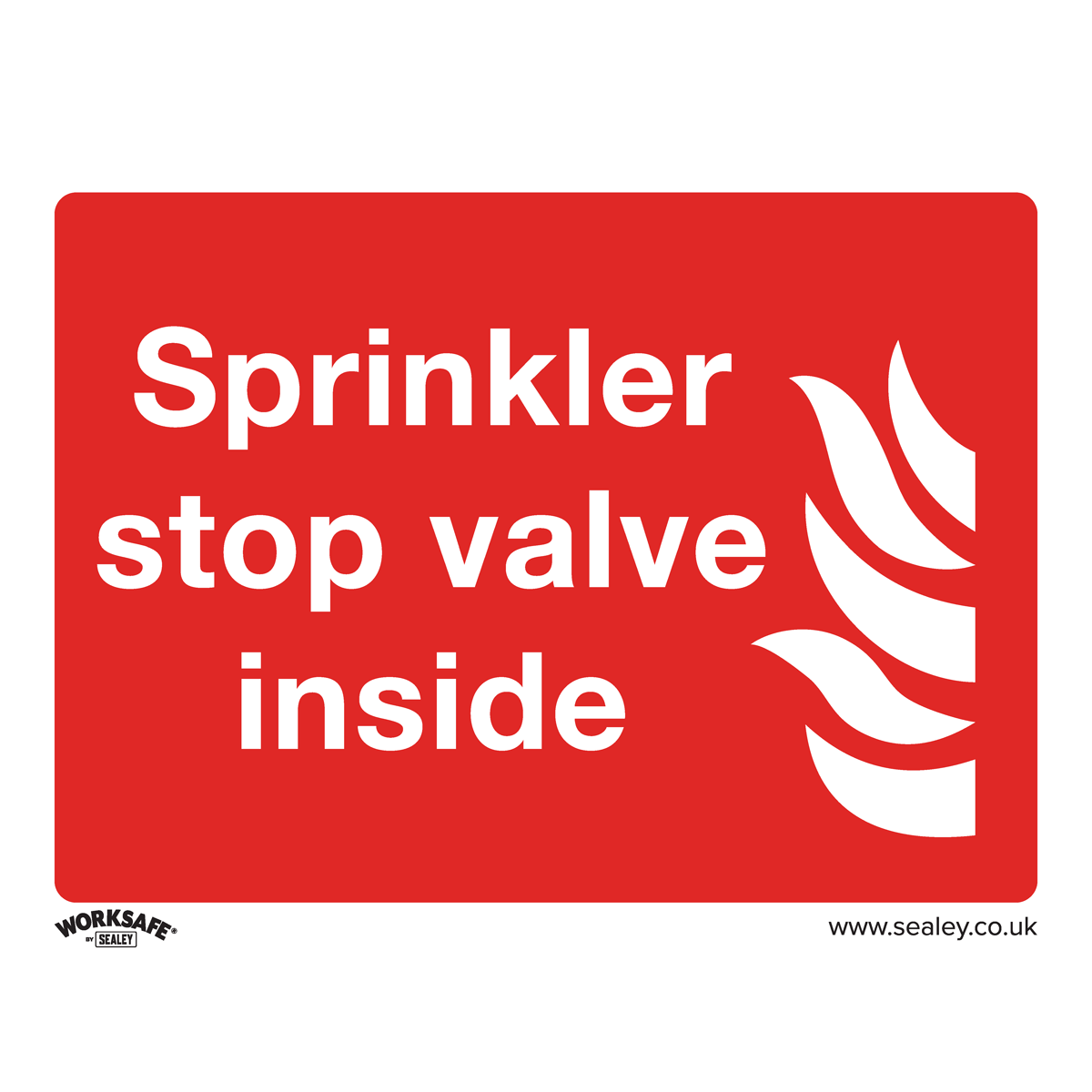 Worksafe® Sprinkler Stop Valve Safety Sign - Rigid Plastic