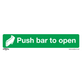Worksafe® Push Bar To Open Safety Sign, Self-Adhesive Vinyl