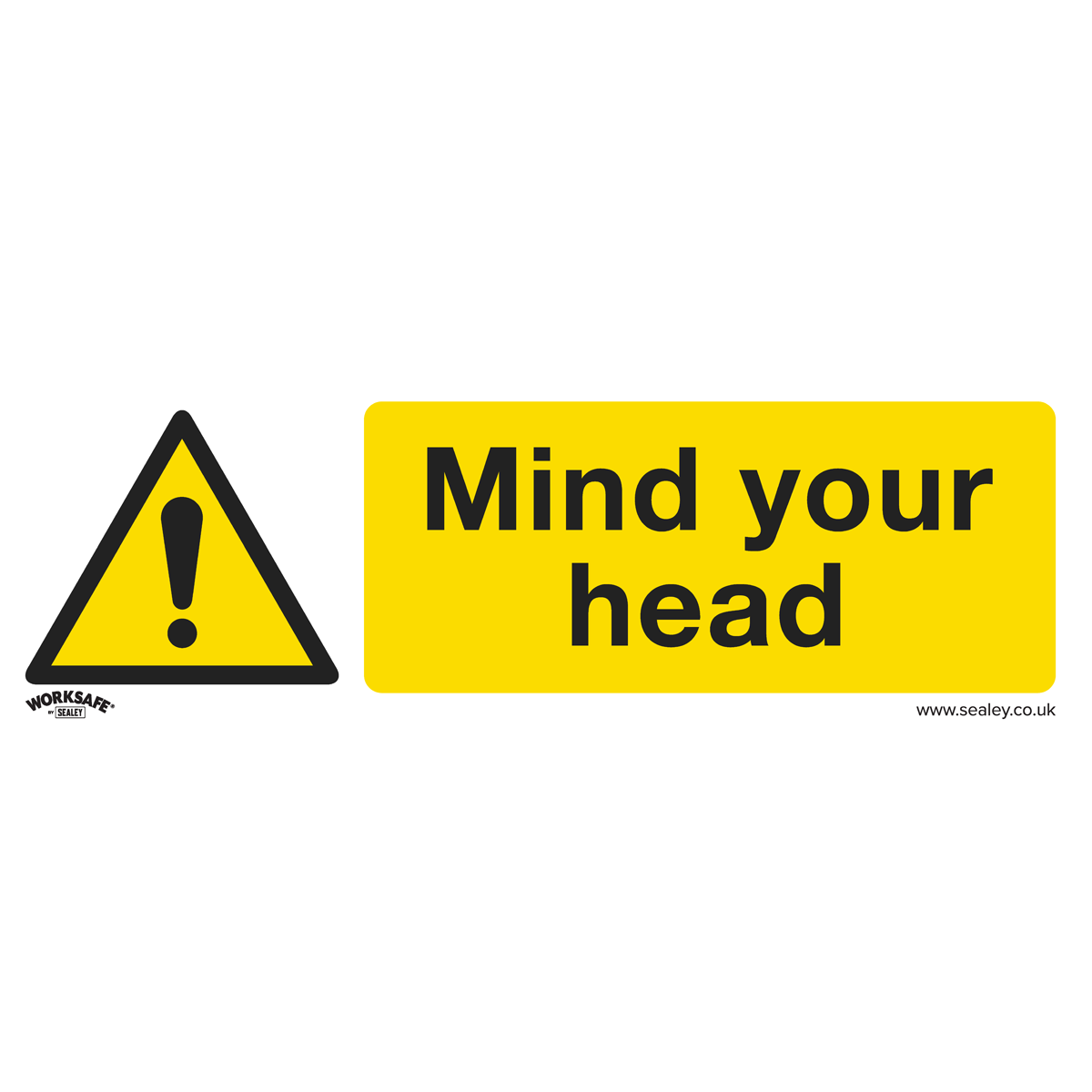 Worksafe® Mind Your Head Safety Sign - Self-Adhesive Vinyl