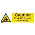 Worksafe® Caution Fork-Lift Trucks Safety Sign, Rigid Plasti