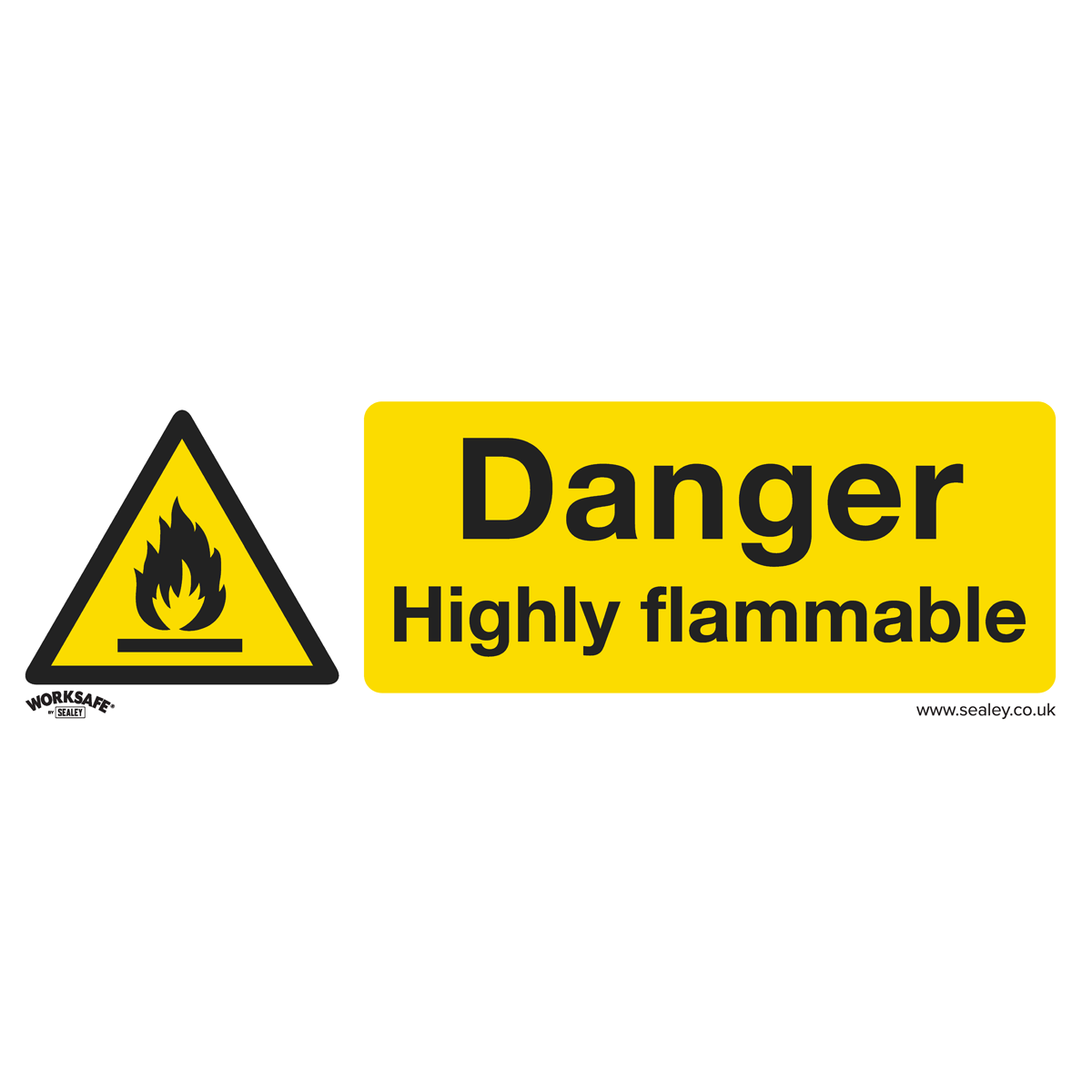 Worksafe® Danger Highly Flammable Safety Sign - Rigid Plasti