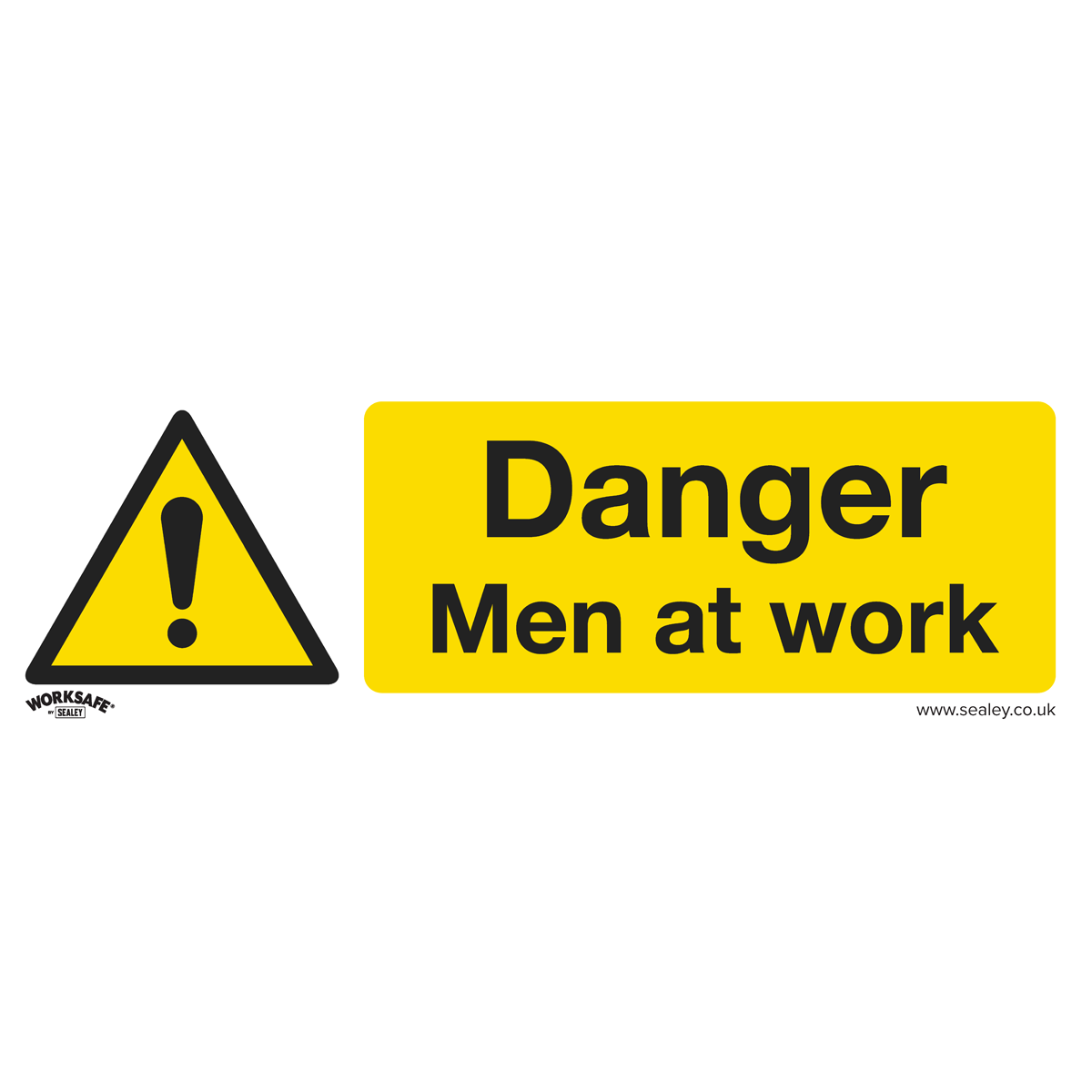 Worksafe® Danger Men At Work Safety Sign - Rigid Plastic