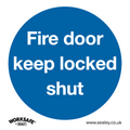 Worksafe® Fire Door Keep Locked Shut Safety Sign, Self-Adhes