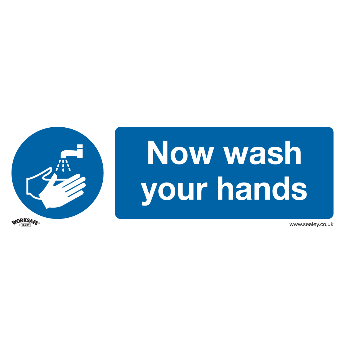 Worksafe® Now Wash Your Hands Safety Sign - Self-Adhesive Vi