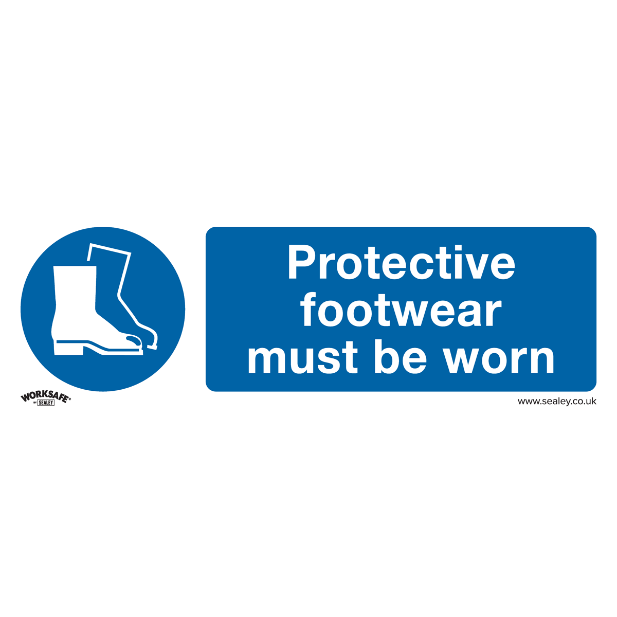 Worksafe® Protective Footwear Must Be Worn Safety Sign - Sel