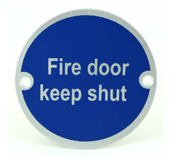 Fire Door Keep Shut Writing SP75/10 Screen Printed Round Exit Emergency Metal Door Signage 75mm
